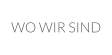 WO WIR SIND