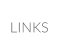LINKS